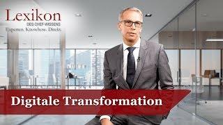 Lexikon des Chefwissens: Digitale Transformation - Die Deutsche Wirtschaft