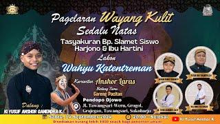 LIVE WAYANG KI YUSUF / WAHYU KATENTREMAN / GARENG PACITAN / WERU ,GRAJEGAN,TAWANGSARI,SUKOHARJO.