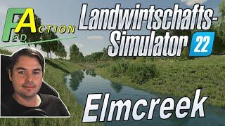  LS22 Elmcreek Map Rundfahrt im neuen Landwirtschafts Farming Simulator 2022