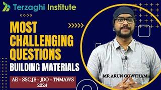 BUILDING MATERIALS | Most Challenging Questions | TNMAWS | TNPSC AE | SSC JE | TNPSC JDO 2024