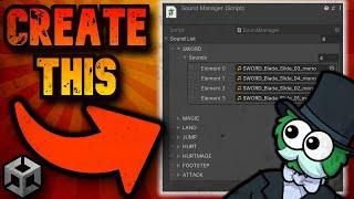 PLEASE use a Unity SOUND MANAGER! - Full Tutorial