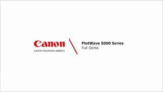 Canon PlotWave 5000 & 5500 Printer Demo