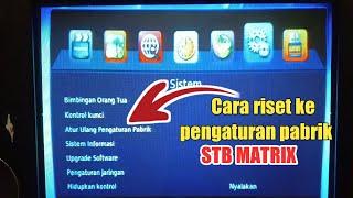 CARA RISET KE PENGATURAN PABRIK STB MATRIX