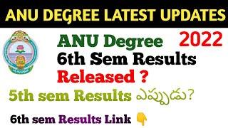 ANU Degree Results 2022 Latest Update Official 5 & 6th sem Results ANU updates #degreeResults2022