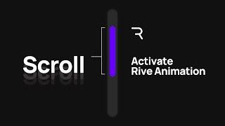 Creating Scroll Activated RIVE Animations