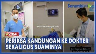 Viral Perempuan Ini Bagikan Momen Periksa Kandungan ke Dokter Sekaligus Suaminya