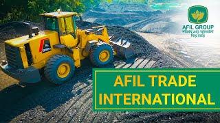 Afil trade international coal | Best coal importer in bangladesh | Afil group