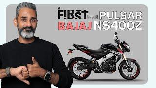 Bajaj Pulsar NS400Z 2024 First Impressions | S02E20