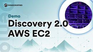 Discover Discovery 2.0 Amazon Web Services EC2