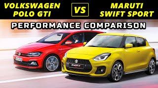 Volkswagen Polo vs Maruti Swift Sport -Performance Comparison