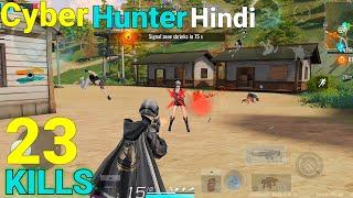 23 + kills cyber hunter lite gameplay 2022