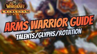 Cataclysm Arms Warrior Guide | Talents and Rotation