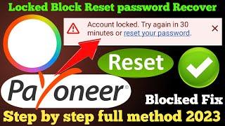 How to recover payoneer locked account | payoneer blocked account recover | payoneer reset password