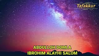 IBROHIM ALAYHISSALOM~Abdulloh domla / Абдуллох домла 2021