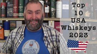 Top 10 USA Whiskeys im 2023 von WhiskyJason