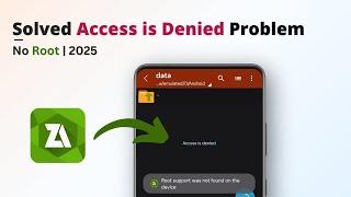 Fix ZArchiver Access is Denied on Android 13,14,15 (2025) - No Root