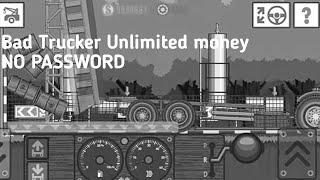 #badtrucker unlimitied money                         |INDONESIA GAMEPLAY