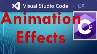 How to Make Animation Effects in Winforms C#