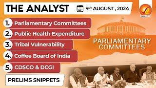 The Analyst 9th August 2024 Current Affairs Today | Vajiram and Ravi Daily Newspaper Analysis