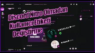 Discord Nitro Olmadan Kullanıcı Etiketini Değiştirmek ! | Discord Tagınızı Nitro Olmadan Değiştirin