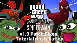 GTA San Andreas - Spider-Man v1.9 Mod, Patch Fixes And Features, Tutorial + Installation