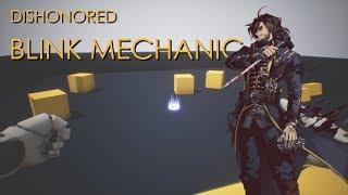 Let's Create Dishonored Blink Mechanic UE4 / Unreal Engine 4 Game Mechanics