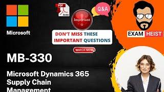 MB-330 | Important Exam Questions | Microsoft Dynamics 365 Supply Chain Management | 100% Pass | PDF