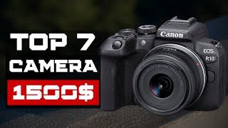 7 Best Cameras Under $1500