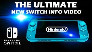 The ULTIMATE New Nintendo Switch Console Video + New Info!