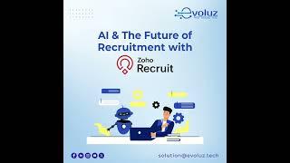 AI & The Future of Recruitment with Zoho Recruit