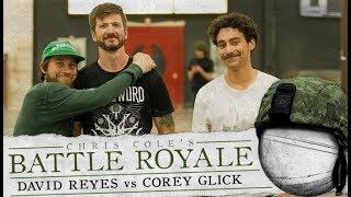 David Reyes Vs. Corey Glick - Battle Royale