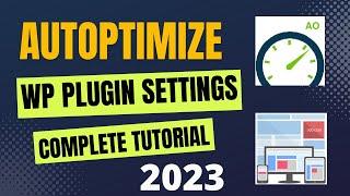 Autoptimize Settings WordPress Plugin Tutorial 2024  Best JS CSS HTML Minify WordPress Plugin 