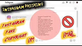 Instagram Phishing: On Insta Fake Copyright Claims DM Message or Email - Be-Alert!