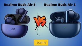 Realme Buds Air 5 vs Realme Buds Air 3