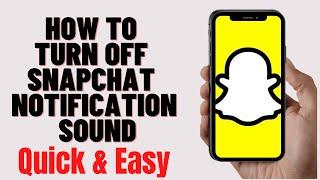 how to turn off snapchat notification sound 2024