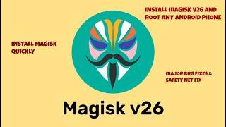How To install Latest Version Of Magisk 26.1 And fix ALL BUGS | Easy & Latest Guide