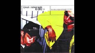 Ki-Oku - DJ Krush & Toshinori Kondo (FLAC/ALAC/MP3 full album download)