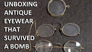 Unboxing ANTIQUE Victorian Eye Wear That Survived A Bomb!!