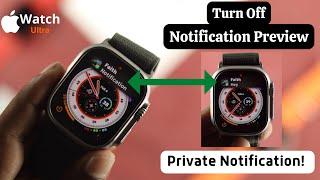 How to Make Apple Watch Ultra Notifications Private! [Turn Off Message Preview]