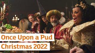 Once Upon a Pud | Sainsbury's | Christmas 2022