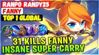 31 Kills Fanny Insane Super Carry [ Top 1 Global Fanny ] Ranpo Randy25 - Mobile Legends Emblem Build