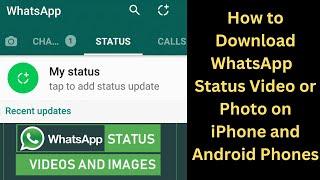 How to download WhatsApp Status Video or Photo on iPhone?