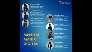 kelas mahir digital.di bimbing olehfahmi auditya yg merupakan pakar digital marketing