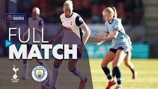 Full Match: Tottenham Hotspur v Manchester City | Barclays WSL 2024-25