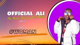 Official Ali-Woman.mp4(official music lyric)