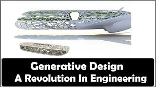 Generative Design: A revolution in Engineering