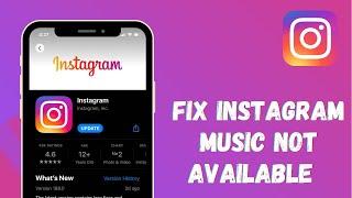 How to Fix Instagram Music not Available in Your Region/Country