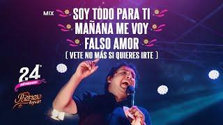 (Tú serás el amor de mi vida) Mix Soy Todo Para Ti, Mañana Me Voy, Falso Amor - Porfirio Ayvar