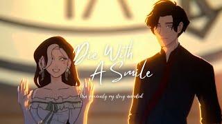 Die With A Smile | MSA Edit (Magnus and Marion)