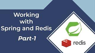 Spring Boot | Spring Data Redis | Part-1